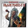 Rock N' Roll Colouring The Official Iron Maiden Colouring Book Volume III