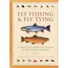 Lorenz Books Fly Fishing & Fly Tying: A Practical Guide to Fishing in Two Classic Volumes