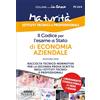 Edizioni Simone Il codice per l'esame di Stato di economia aziendale. Raccolta tecnico-normativa per la seconda prova scritta negli istituti tecnici e professionali