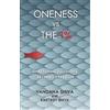 Vandana Shiva Oneness vs The 1% (Tascabile)