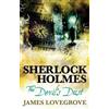 James Lovegrove Sherlock Holmes - The Devil's Dust (Tascabile)