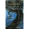 John Milton Paradise Lost and Paradise Regained (Tascabile)