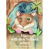 Riesen Iris E. Zahnd Benjamin Max will den Schnee sehen (Copertina rigida)