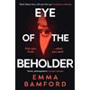 Emma Bamford Eye of the Beholder (Tascabile)