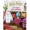 Reinhart Matthe Harry Potter, la magie du papier: 24 création (Copertina rigida)