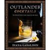 Diana Gabaldon James Shy Freeman Outlander Cocktails (Copertina rigida)
