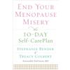 Treacy Colbert Stephanie Bender End Your Menopause Misery (Tascabile)
