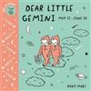 Roxy Marj Baby Astrology: Dear Little Gemini (Libro di cartone)