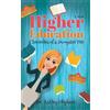 Ashley Oliphant Higher Education (Tascabile)