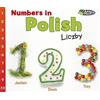 Daniel Nunn World Languages Numbers Numbers in Polish Liczby (Tascabile)