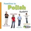 Daniel Nunn Families in Polish: Rodziny (Tascabile) World Languages - Families