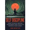 John Winters Self-Discipline (Tascabile) Books for Men Self Help