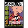 Wendelin Van Draanen Shredderman: Secret Identity (Tascabile) Shredderman