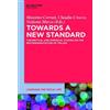 Massimo Cerruti Towards a New Standard (Copertina rigida)