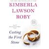 Kimberla Lawson Roby Casting the First Stone (Tascabile)