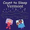Adam Gamble Mark Jasper Count to Sleep Vermont (Libro di cartone)