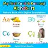 Seyda S My First Kurdish Kurmanji Alphabets Picture Book with Englis (Tascabile)