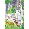 G. D. Howard The Legend of the Green Wolf Rider (Tascabile)