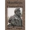Karl Marx Friedrich Engels Manifiesto Comunista (Tascabile)