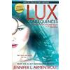 Jennifer L Armentrout Lux: Consequences (Copertina rigida) Lux Novel