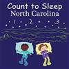 Adam Gamble Mark Jasper Count to Sleep North Carolina (Libro di cartone)