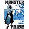Greg Deng Jyuu Masui Sheldon Drzka MONSTER TRIBE, Vol. 2 (manga) (Tascabile)
