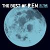 R.E.M. In Time: The Best of R.E.M. 1988-2003 Album