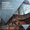 George Frideric Handel Handel: Water Music/Fireworks Music (CD) Album