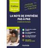 Dunod La note de synthèse pas à pas: 45 exercices pratiques, catégories A et B