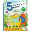 Emme Edizioni T-rex e i suoi amici. Una storia in 5 minuti! Ediz. a colori