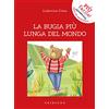 Gribaudo La bugia più lunga del mondo