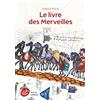 Livre de Poche Jeunesse (Le) Le Livre des merveilles