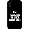 Funny Saying & Funny Designs Custodia per iPhone X/XS I'm Falling In Like With You - Divertente detto Sarcastico Novità
