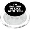 Funny Saying & Funny Designs I'm Falling In Like With You - Divertente detto Sarcastico Novità PopSockets PopGrip per MagSafe