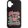 Teacher & Classroom Co. Custodia per iPhone 16 Plus Matita Western Teacher Apple Bow Cowgirl Classroom Mood