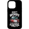 Funny Saying & Funny Designs Custodia per iPhone 14 Pro Max Don't Worry (I'm On 500mg Of Fukitol) - Divertente detto novità
