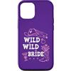 Cowgirl Bachelorette Tumbler Wild Wild B Custodia per iPhone 12/12 Pro Wild Wild Bride Bachelorette Cowgirl Cute Pink Bridal Cowboy