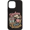 Teacher & Classroom Co. Custodia per iPhone 13 Pro Max Western Insegnante Ritorno A Scuola Cowgirl Classe Umore