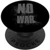 Love Peace Harmony Designs NO WAR Stop War Peace PopSockets PopGrip Adesivo