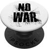 Love Peace Harmony Designs NO WAR Stop War Peace PopSockets PopGrip Adesivo