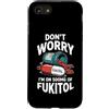 Funny Saying & Funny Designs Custodia per iPhone SE (2020) / 7/8 Don't Worry (I'm On 500mg Of Fukitol) - Divertente detto novità