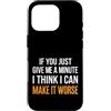 Witty Wordplay Designs Custodia per iPhone 16 Pro Rendilo peggiore umorismo sarcastico dicendo