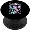 Sister Road Trip Group Outfit Sisters Road Trip 2027 Ragazze Vacanza PopSockets PopGrip Adesivo