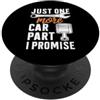 Lustiges Mechaniker & Schrauber Design Just One More Car Part I Promise divertente design meccanico PopSockets PopGrip Adesivo