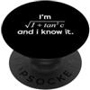 Funny Math Teacher Algebra Geometry Gift I Know It Matematica Formula Calcolo Algebra Insegnante Matematica Amante PopSockets PopGrip Adesivo