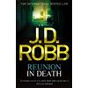 J. D. Robb Reunion In Death (Tascabile) In Death