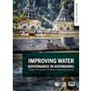 Dale Whittington Improving Water Governance in Kathmandu (Tascabile)