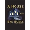 Adeline Tatum A House With Bad Bones (Tascabile)