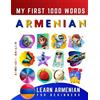 Effie Delarosa Learn Armenian for Beginners, My First 1000 Words (Tascabile)