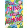 Tasha Harrison The Thing About Lemons (Tascabile)
